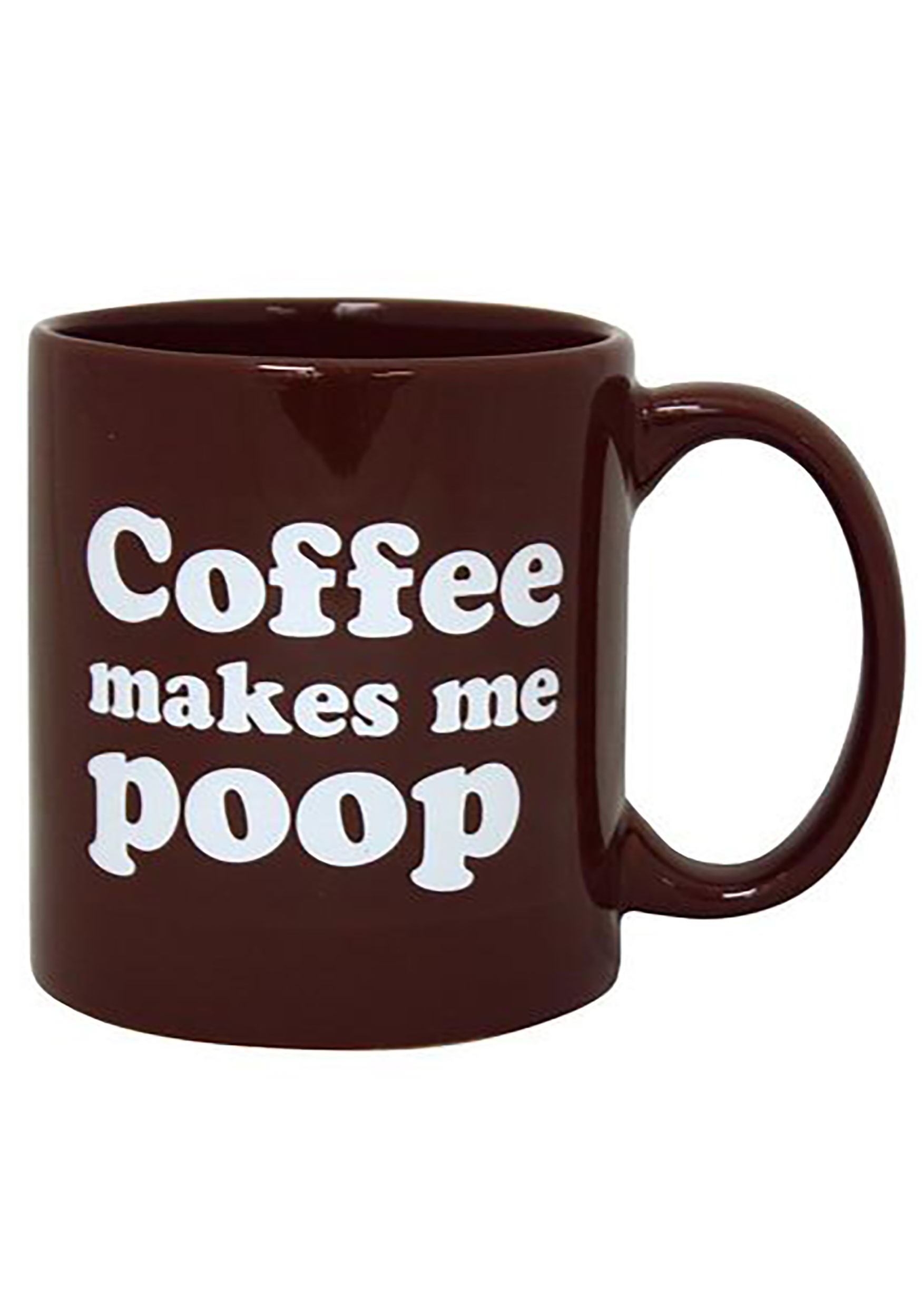 Coffee Makes Me Poop 22oz Brown Mug